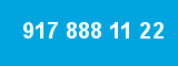 917 888 11 22